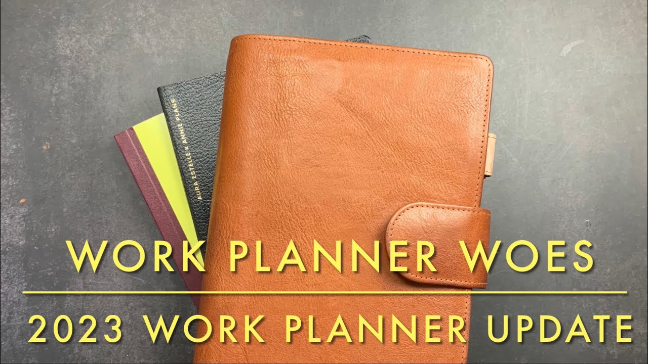 Let's Chat About My Work Planner Woes | Update On My 2023 Work Planner