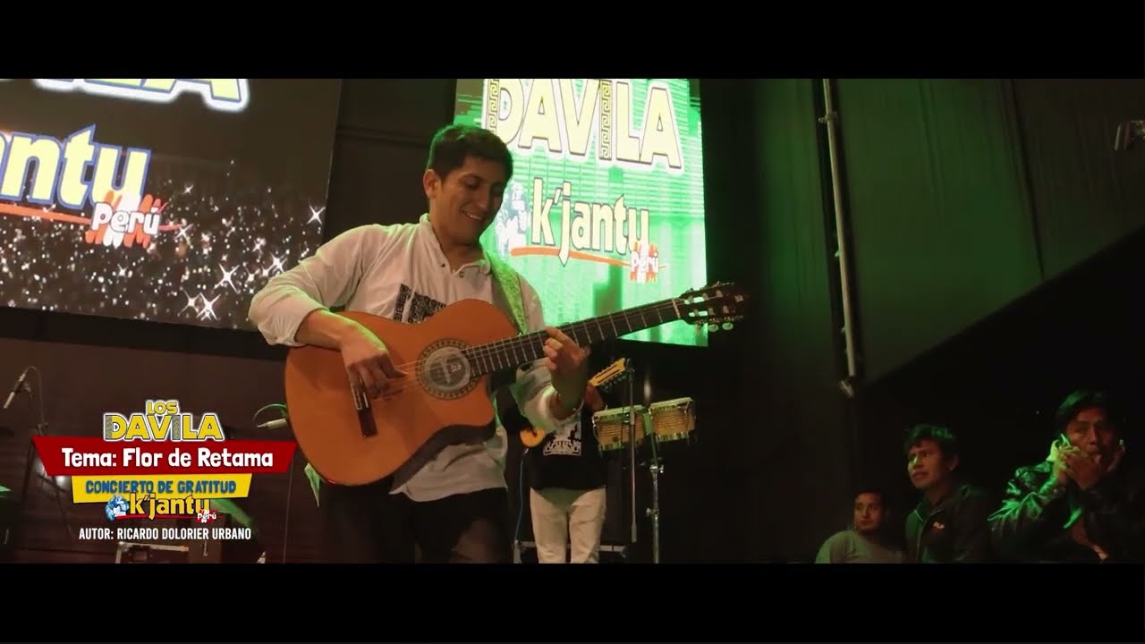 Los Dávila y K'jantu Perú -Flor de Retama (El Gran Concierto)