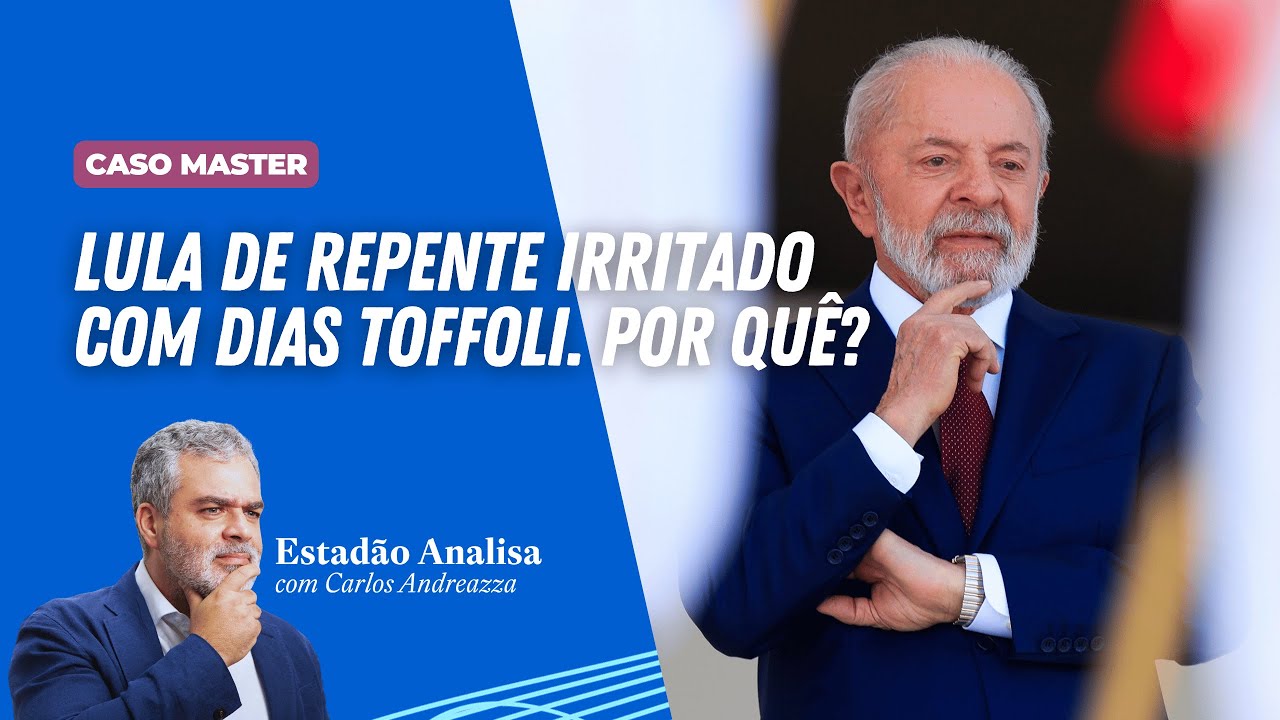 Lula de repente irritado com Dias Toffoli. Por quê? | Estadão Analisa