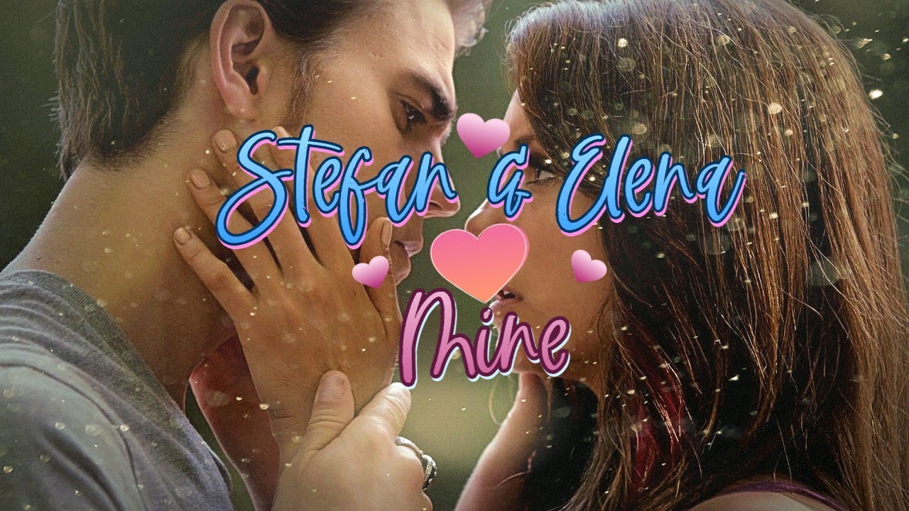 Stefan & Elena | Mine
