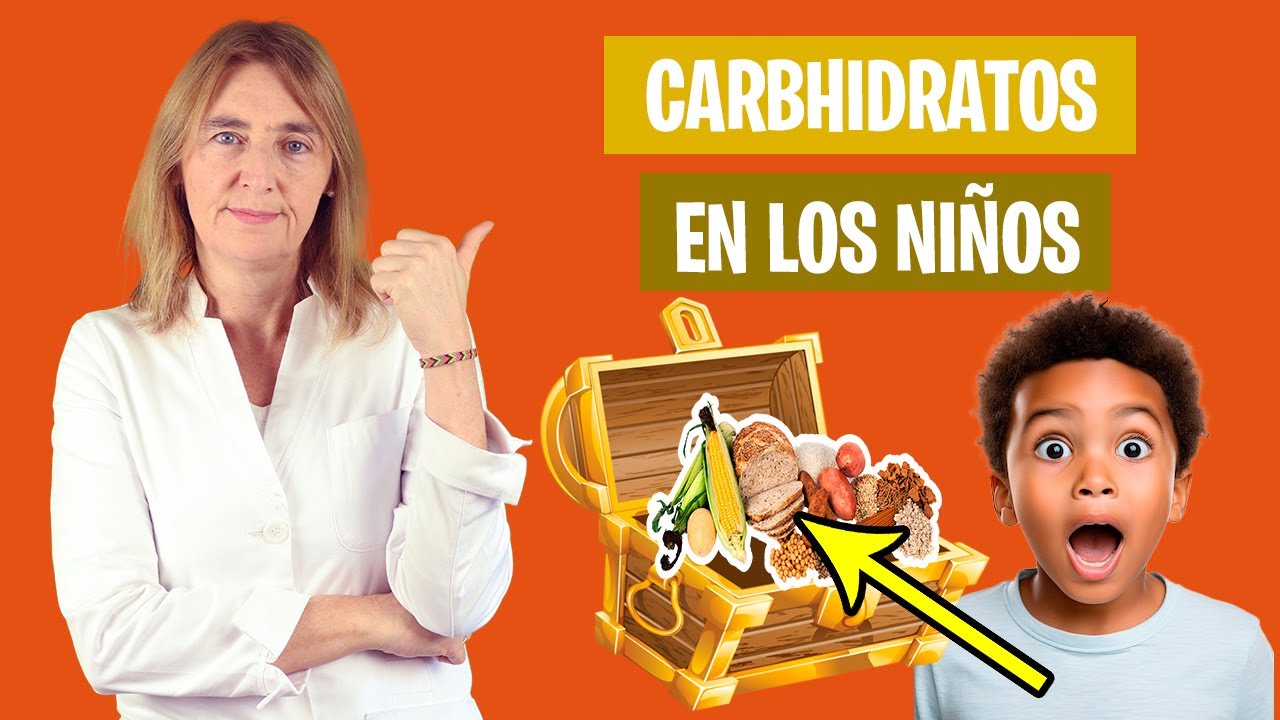 ESTO APORTAN los CARBOHIDRATOS a los NIÑOS | Energía con carbohidratos | Nutrición infantil