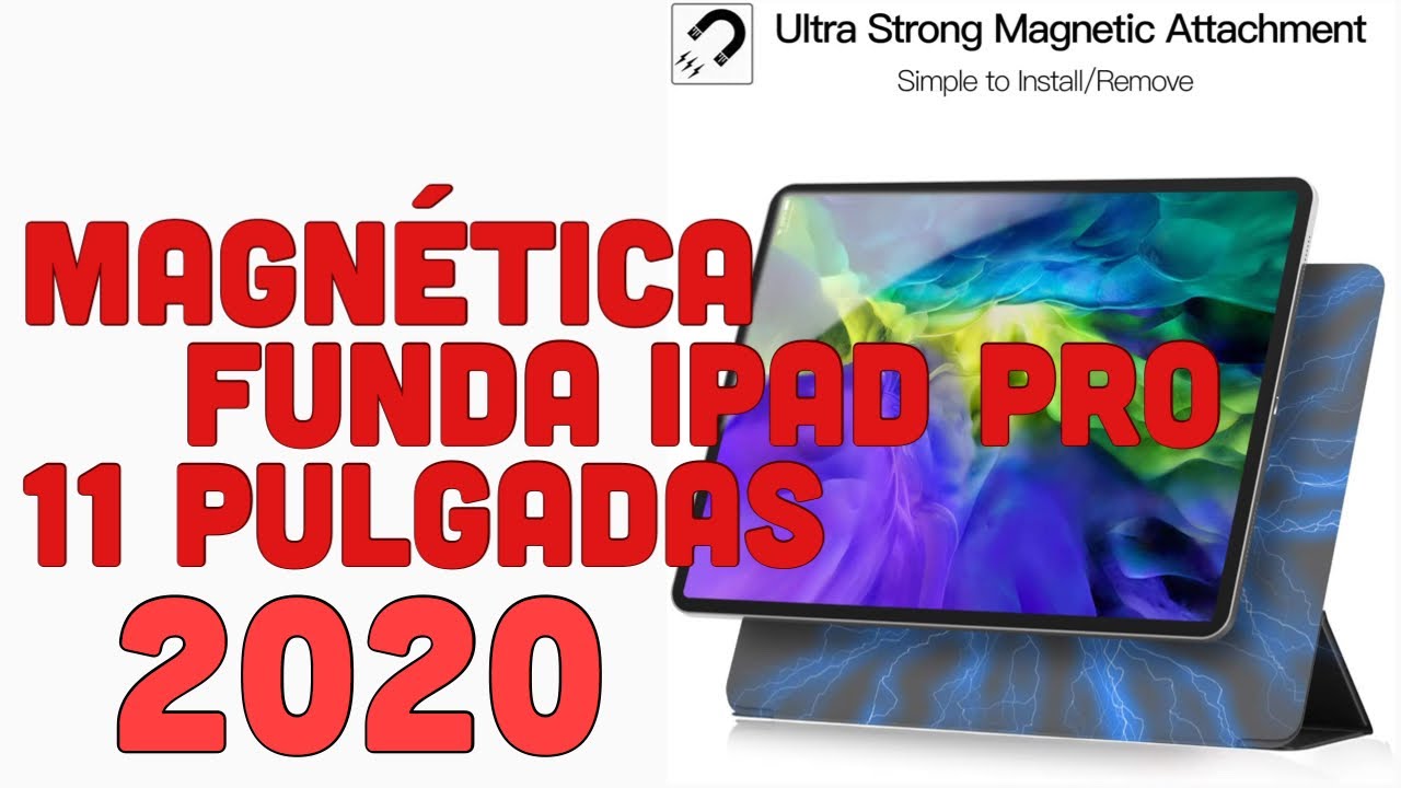 Unboxing Funda iPad Pro 11 2020 MAGNETICA