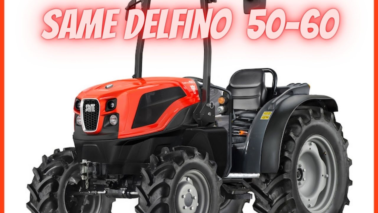 TOP SAME DELFINO 50-60 #trattore #top #same #delfino
