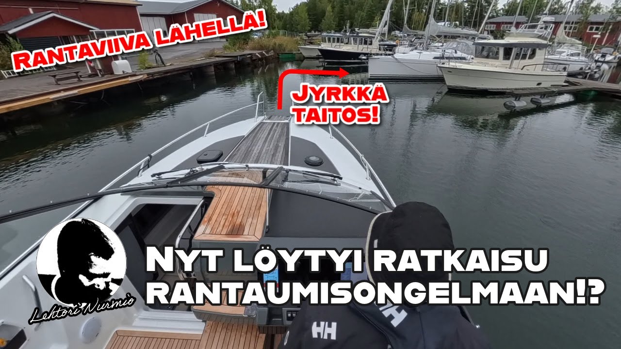 Rantautumisongelma ratkaistu!? - Miten rantautua yksin haastavassa paikassa