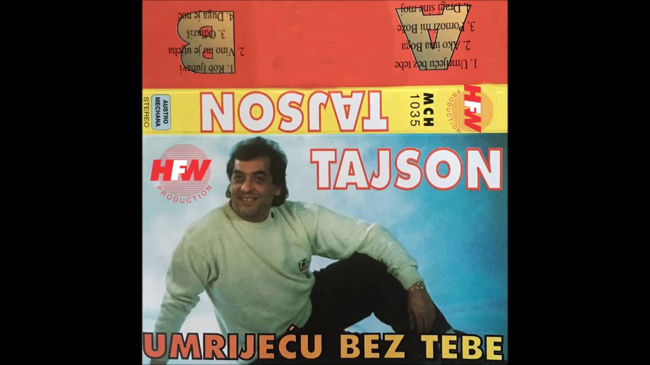 Tajson - Umrijecu bez tebe - ( Audio 1993 )
