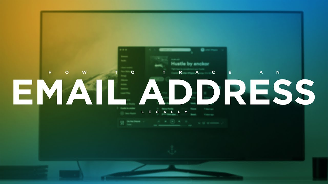 How To Trace An Email Address Legally