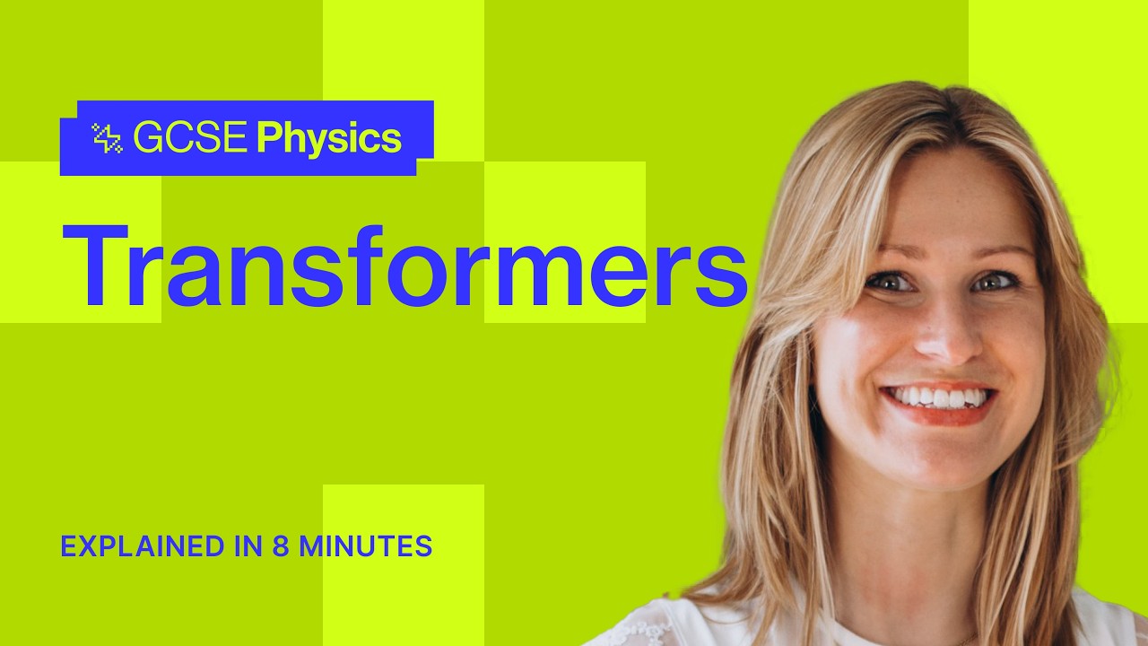 Transformers Explained in 8 Minutes | GCSE Physics