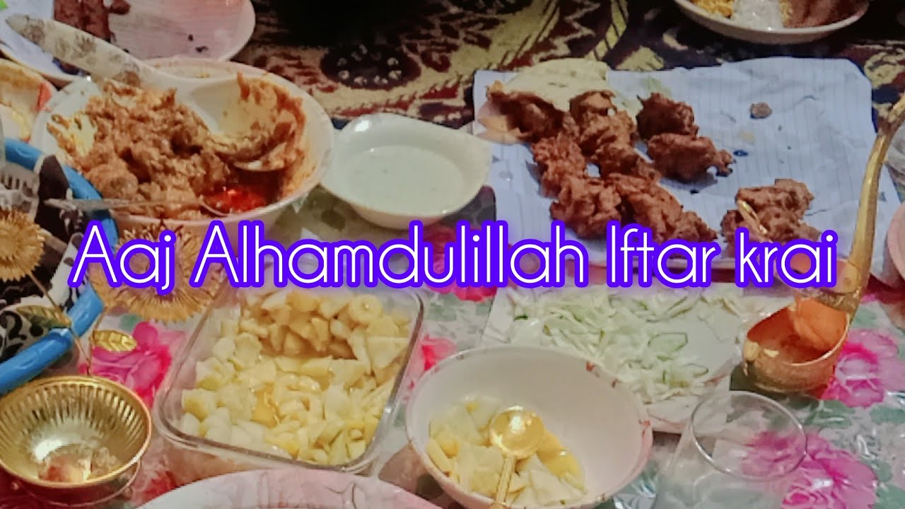 Aaj Alhamdulillah Iftar karai❤️❤️