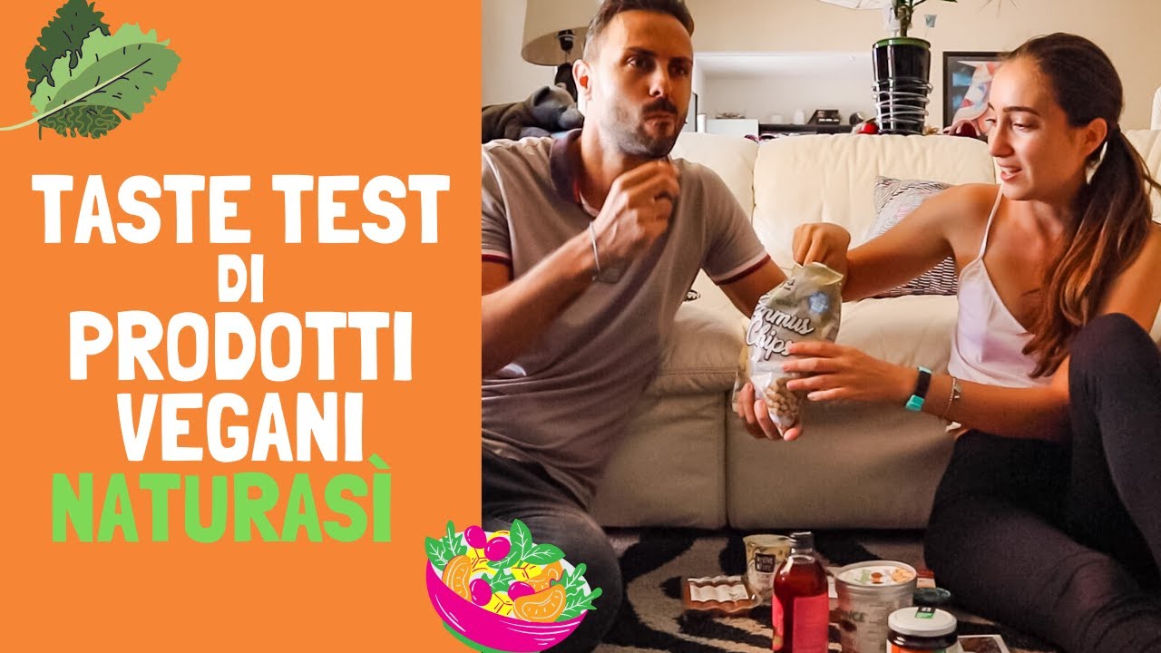 Taste Test di PRODOTTI VEGANI (NaturaSì)