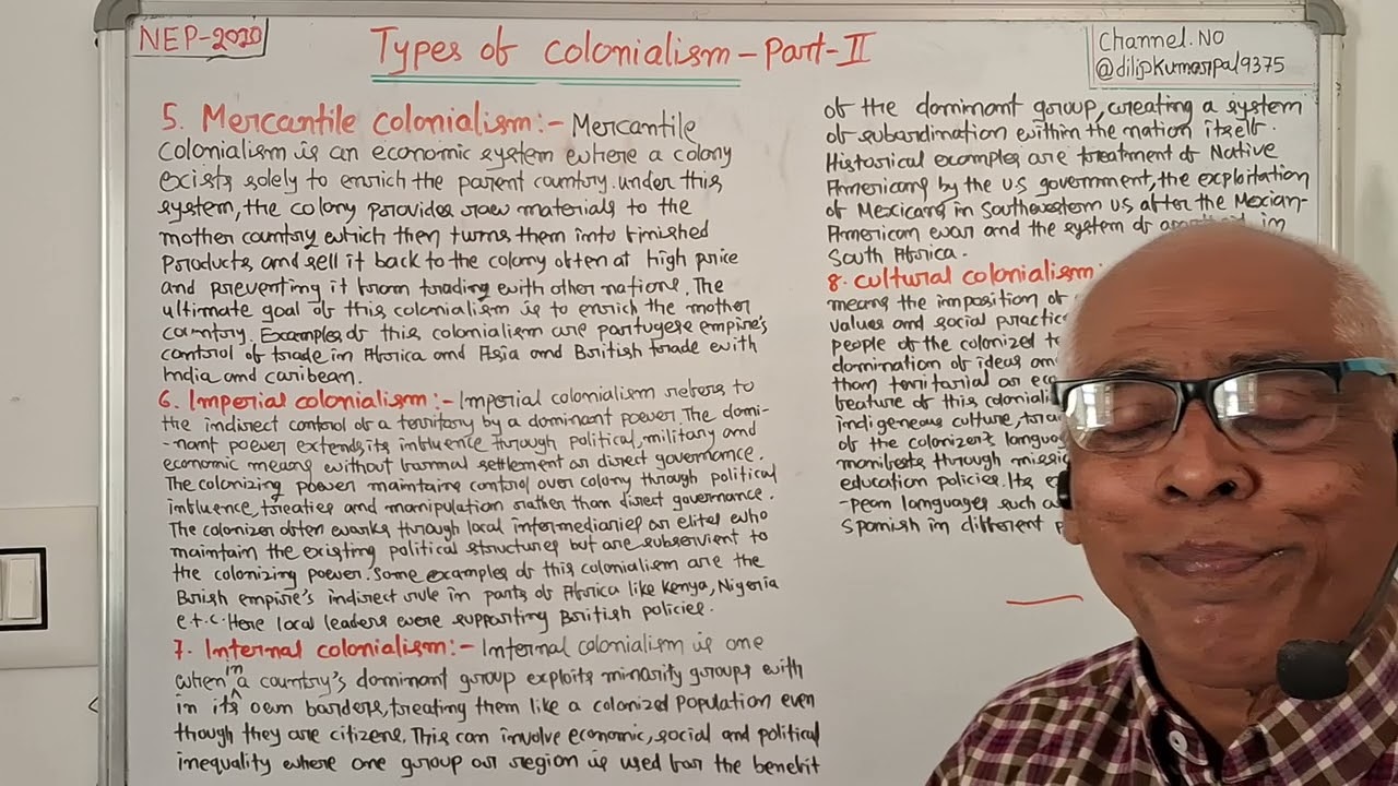 1012)Types of Colonialism(OdiaVideo)=Part=2=+3 3rd Sem+5th Pap.