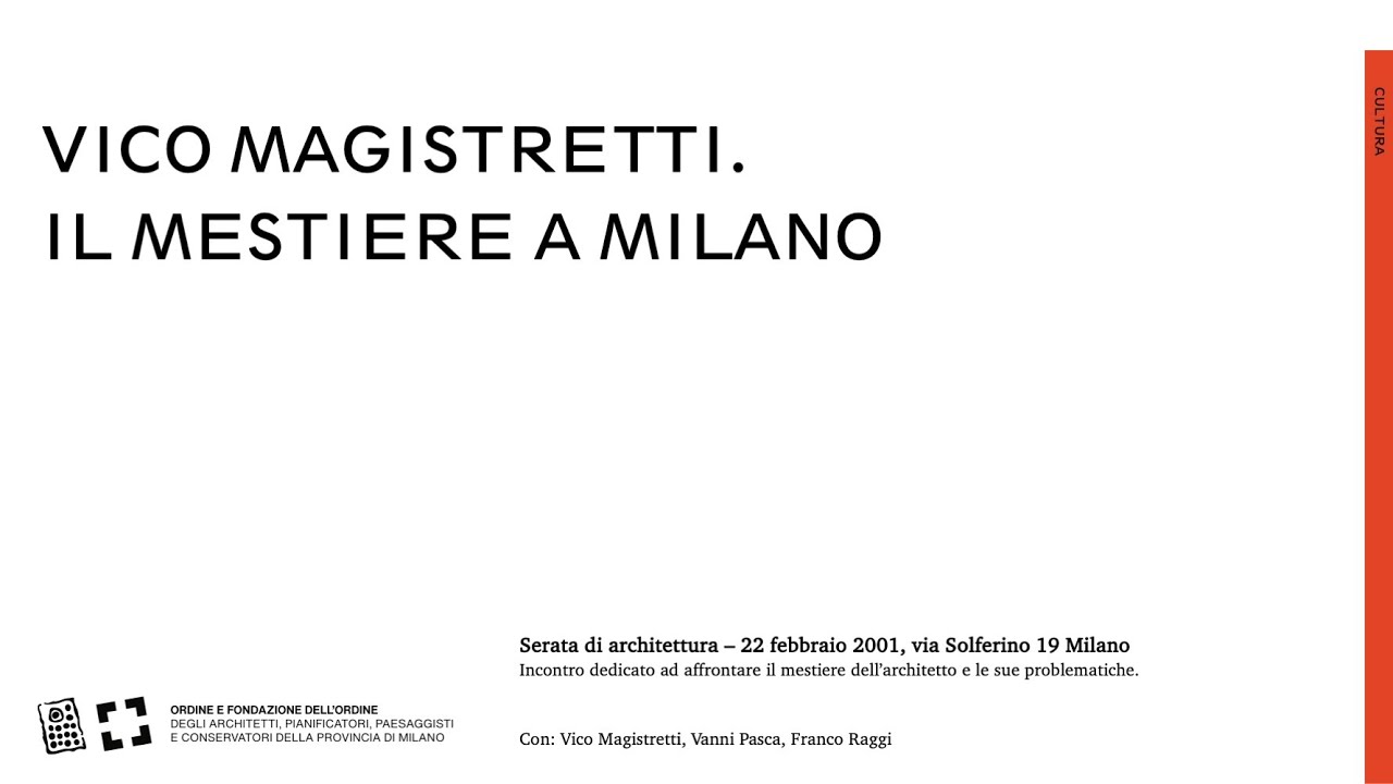 Vico Magistretti. Il mestiere a Milano | 22 febbraio 2001