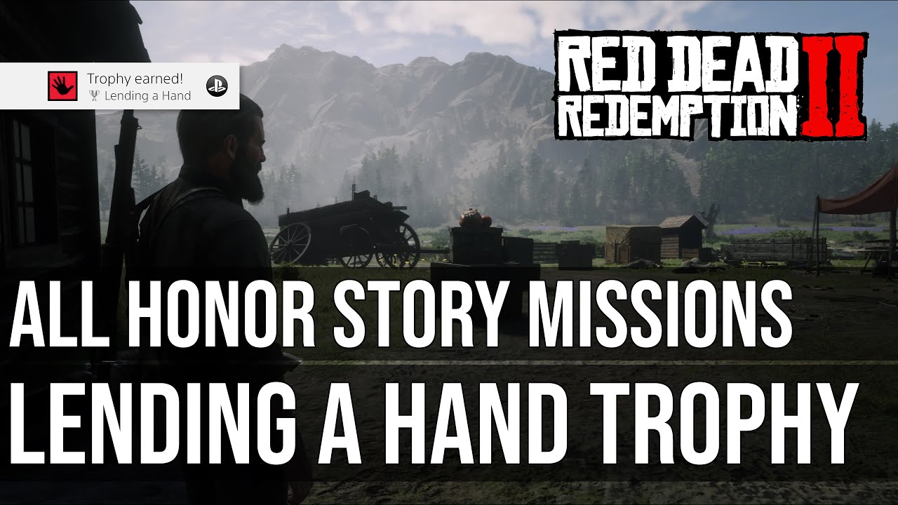 Трофей «Протянуть руку» (все дополнительные миссии «Честь») — Red Dead Redemption 2