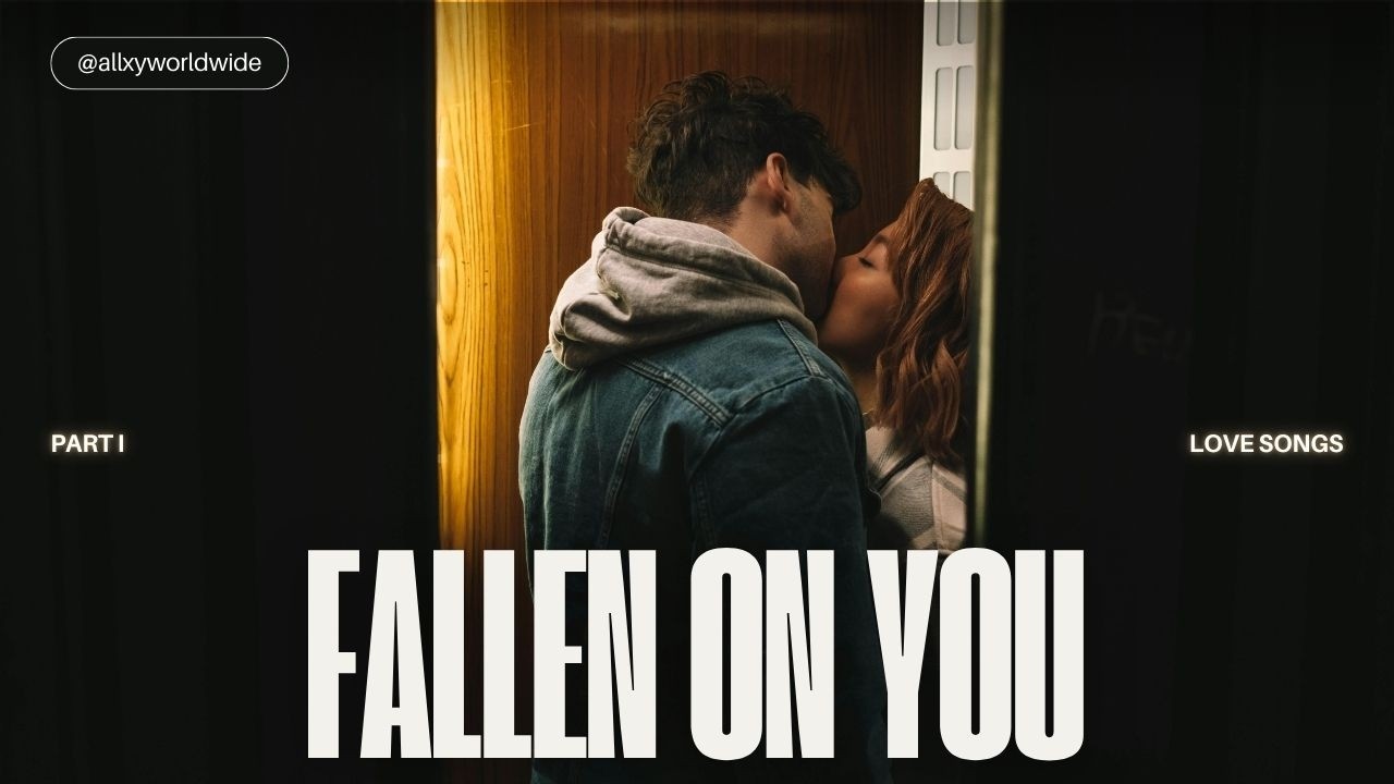 FALLEN ON YOU - ALLXY (OFFICIAL AUDIO VIDEO)