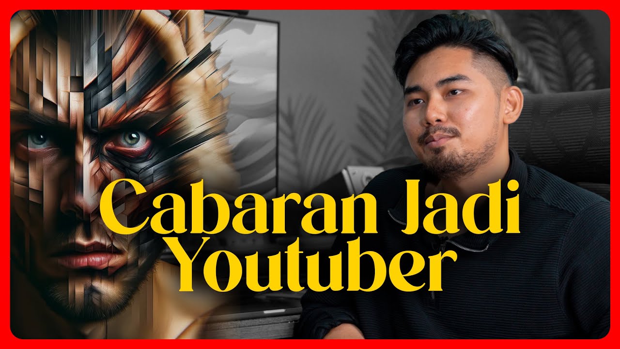 Cabaran Jadi Youtuber