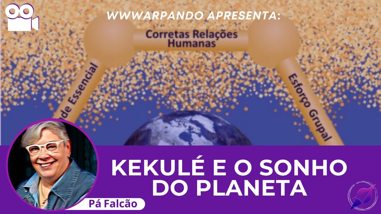 Kekul&eacute; e o Sonho do Planeta - P&aacute; Falc&atilde;o - Blog WWWarpando