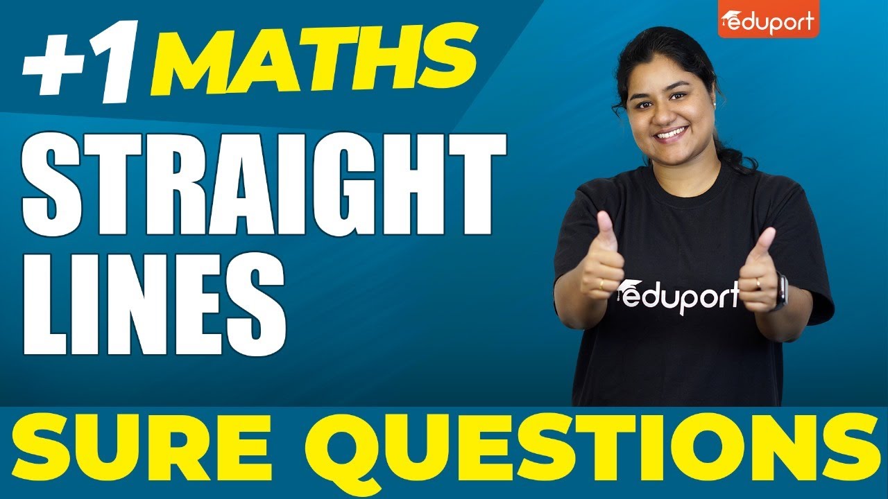 Plus One Maths | Straight Lines | Sure Questions | Eduport Plus One
