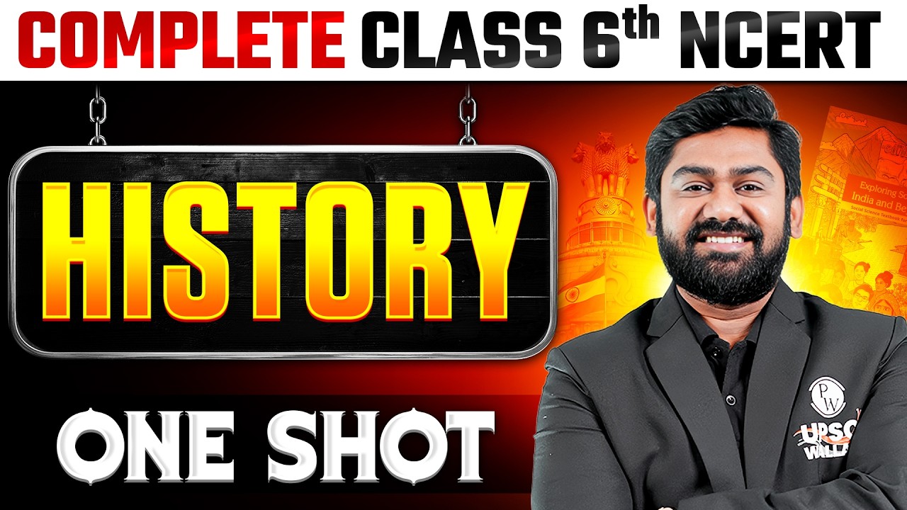Complete History in 1 Shot | Class 6th NCERT | Free NCERT Series | UPSC