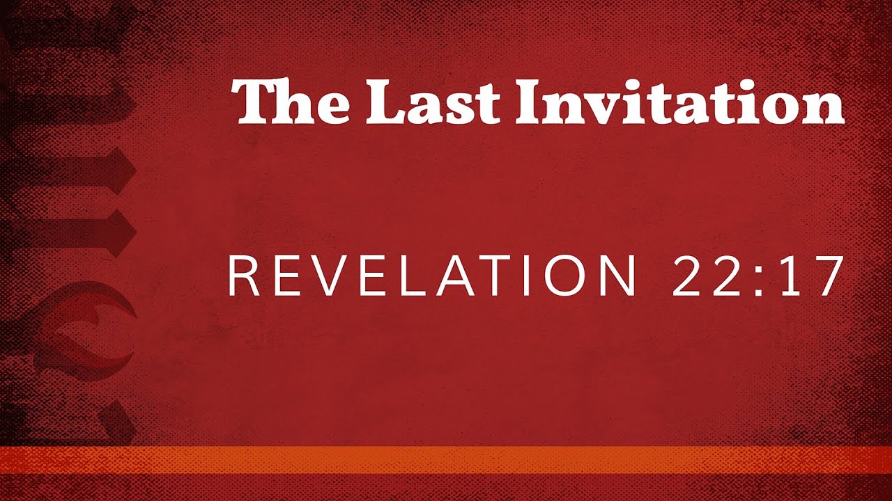The Last Invitation