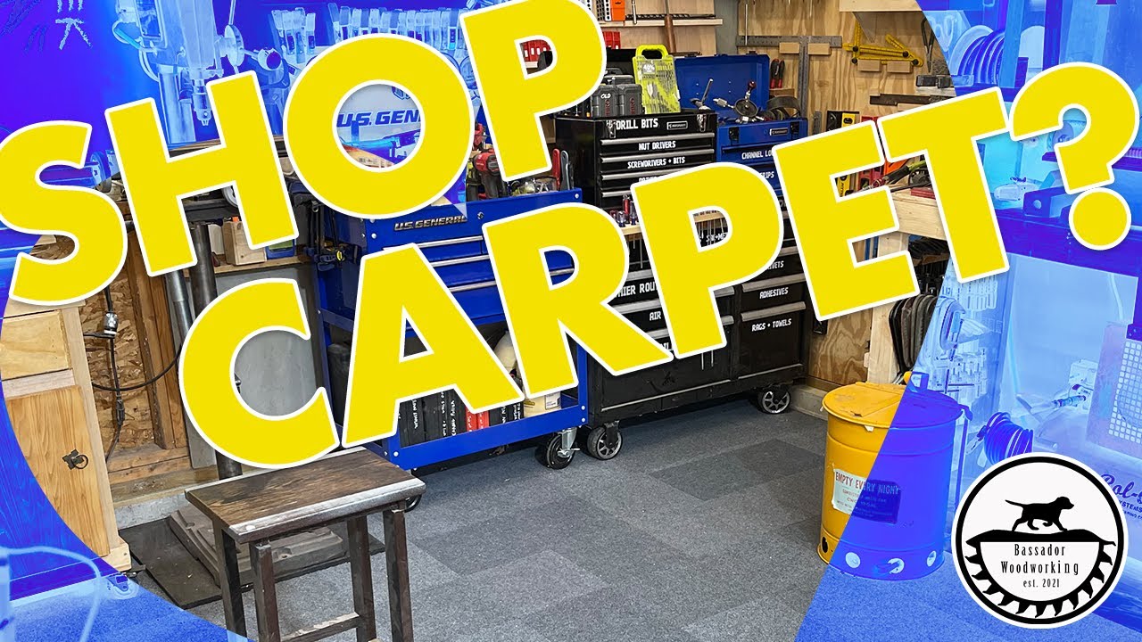 I Carpeted My Woodshop!