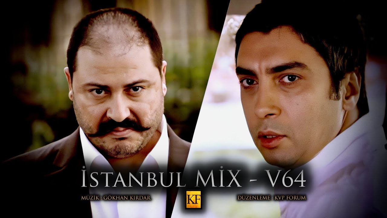 Kurtlar Vadisi - İstanbul Mix V64