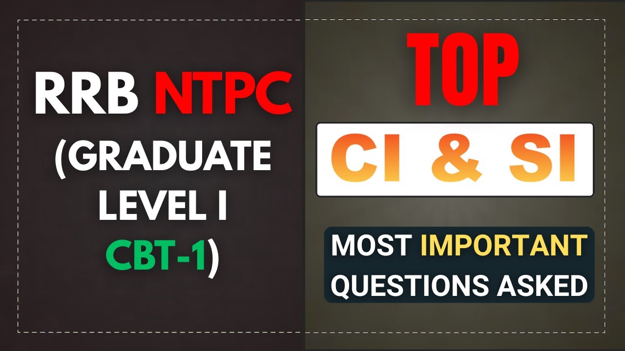 RRB NTPC 2025 Graduate CBT 1 | Top Compound & Simple Interest Questions Solution (English-Hindi)