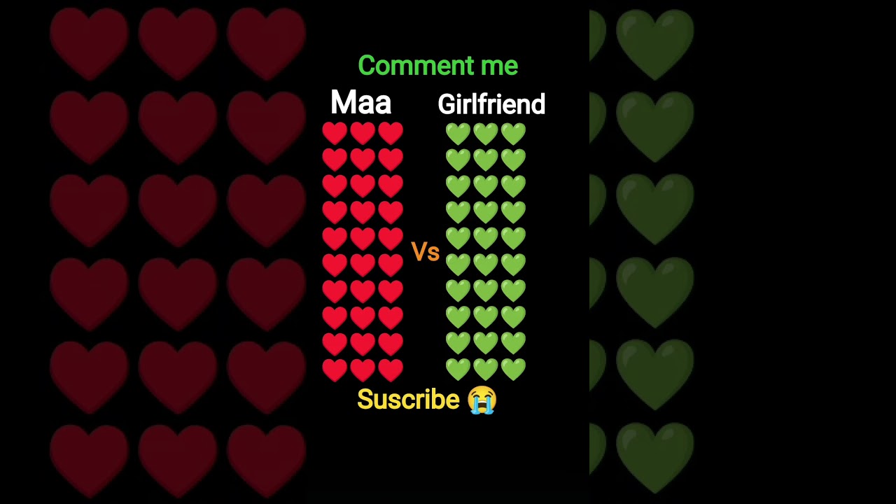 maa vs girlfriend 