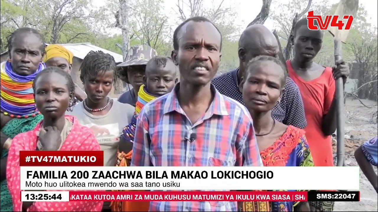 Turkana: Mkasa wa moto waacha familia 200 bila makao Lokichogio; chanzo cha moto hakijabainika