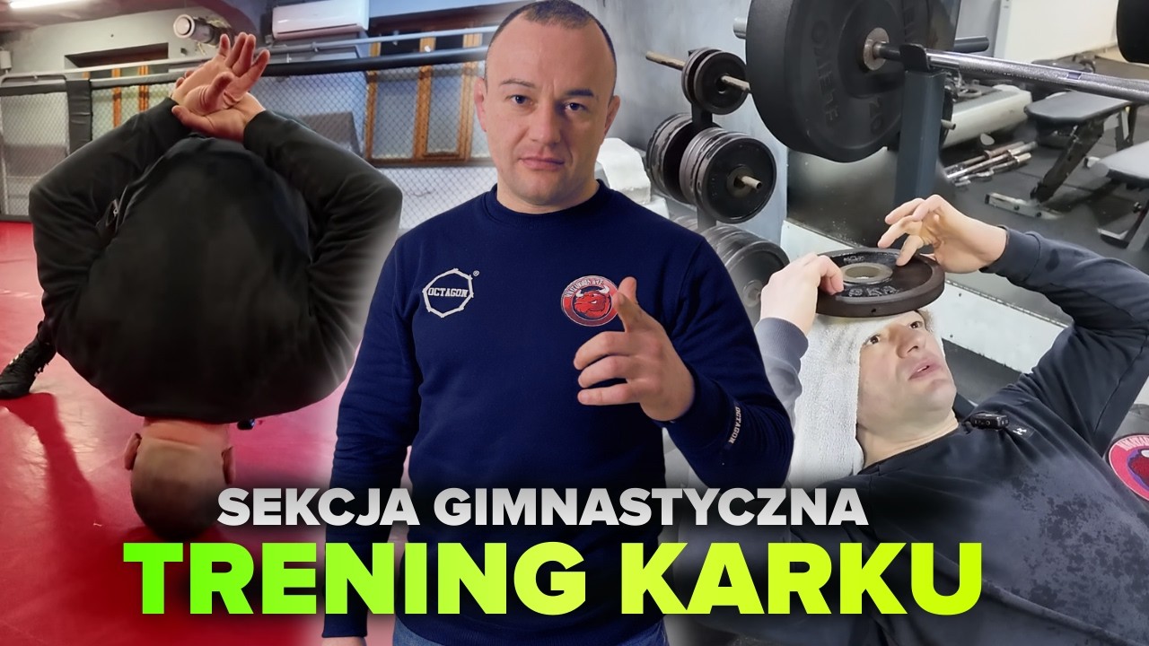 Kark jak pyton, czyli rzecz o treningu szyi! Sekcja Gimnastyczna