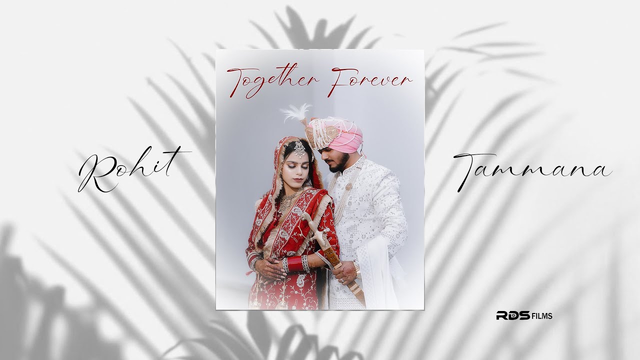 ROHIT & TAMMANA | WEDDING HIGHLIGHT | @RDS Films | 2K26