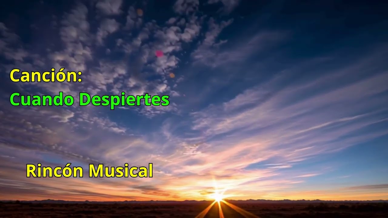 Cuando Despiertes 🕊️ | 