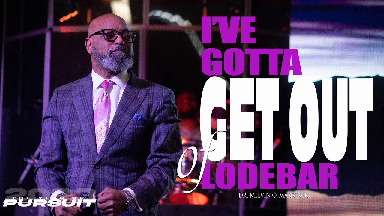 I Gotta Get Out of Lodebar | Dr Melvin O Marriner