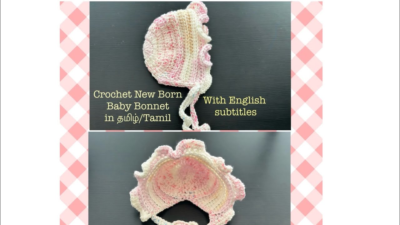 New Born Baby Bonnet in Tamil/தமிழ் | Crochet Hat | Easy Beginner Pattern | Sara’s Innovations