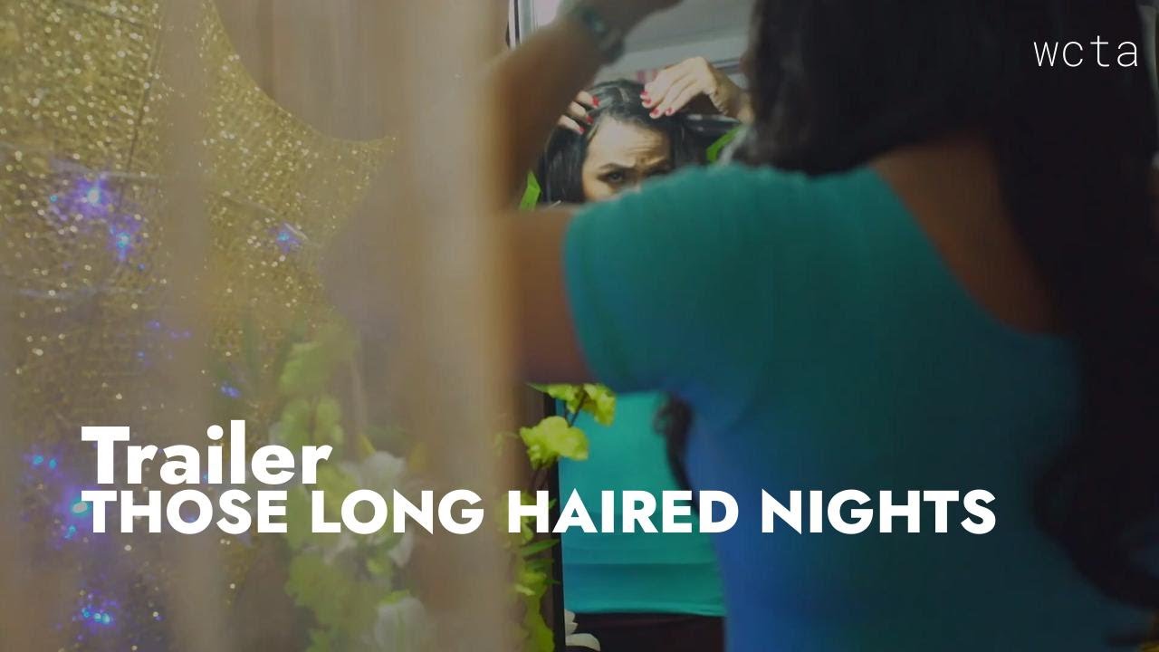Those Long Haired Nights   trailer