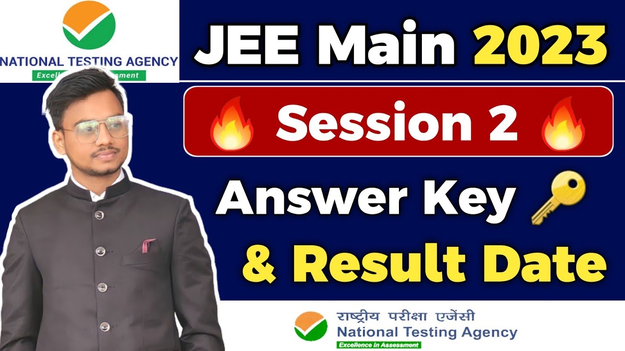 JEE Main 2023 Result Date 🔥| JEE Main 2023 Session 2 Answer Key | JEE Main 2023 Answer Key #jee