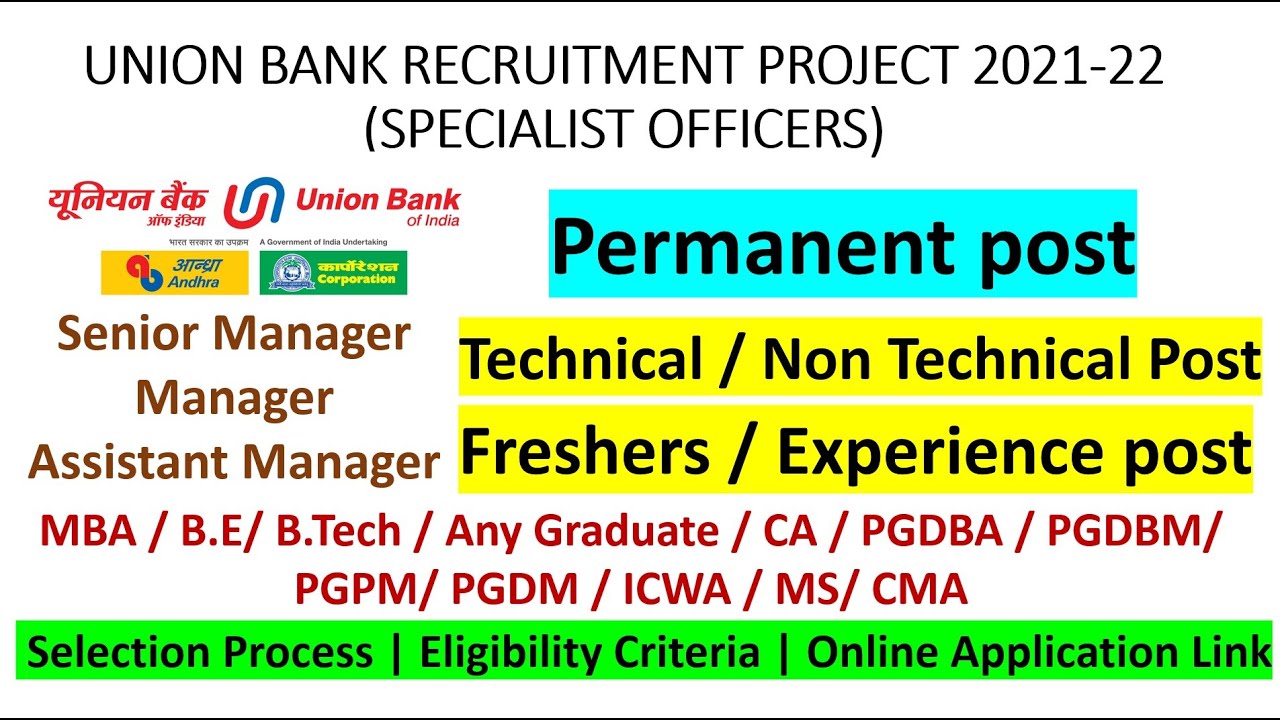 UNION BANK OF INDIA RECRUITMENT PROJECT 2021-22 (SPECIALIST OFFICERS) | UBI jobs | Bank jobs | jobs