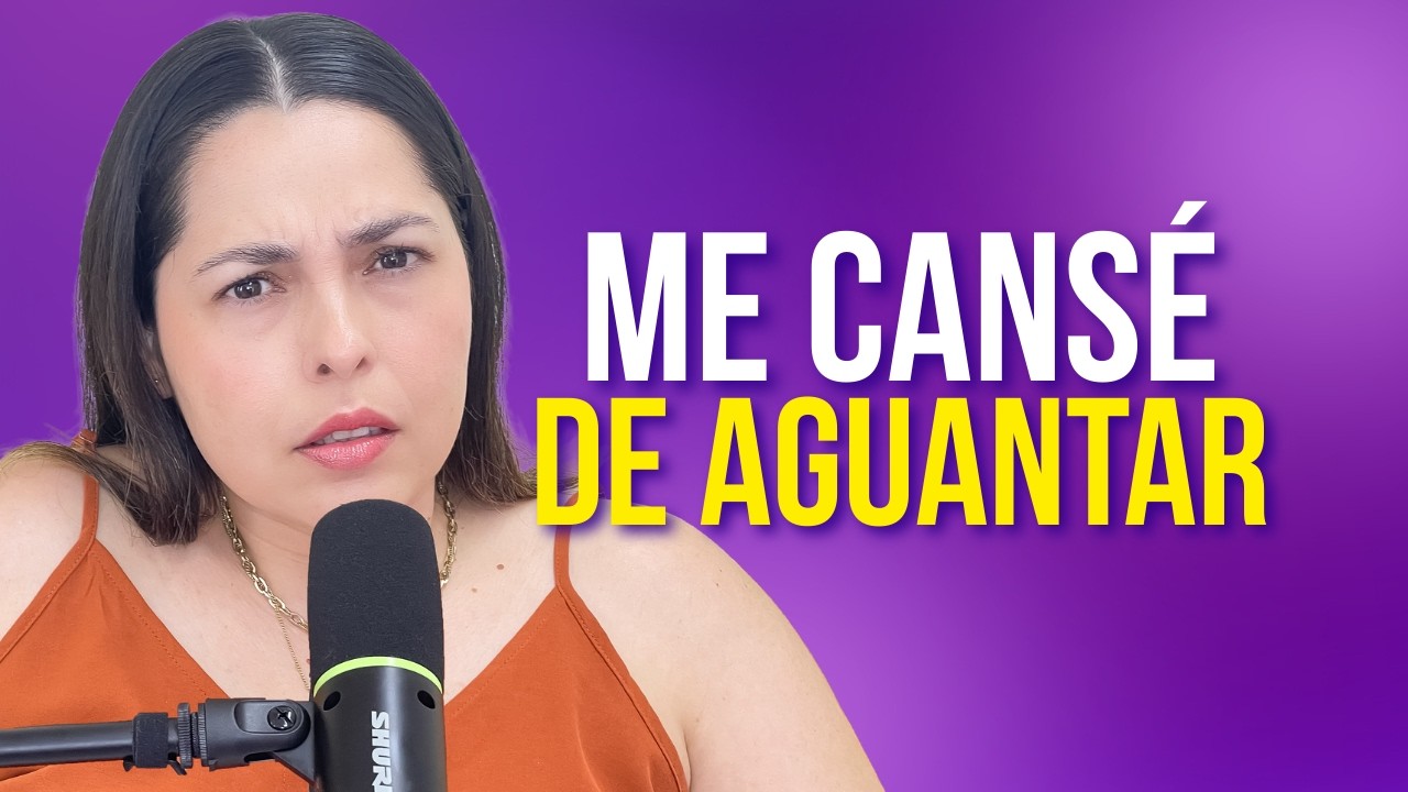 ME CANSÉ DE AGUANTAR