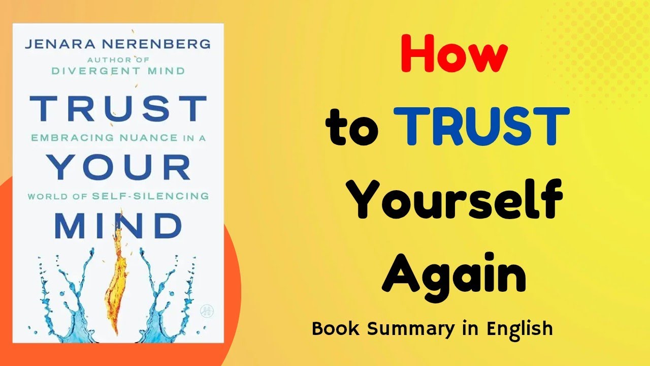 Trust Your Mind Book Summary | How to Stop Self-Silencing & Trust Yourself | Jenara Nerenberg