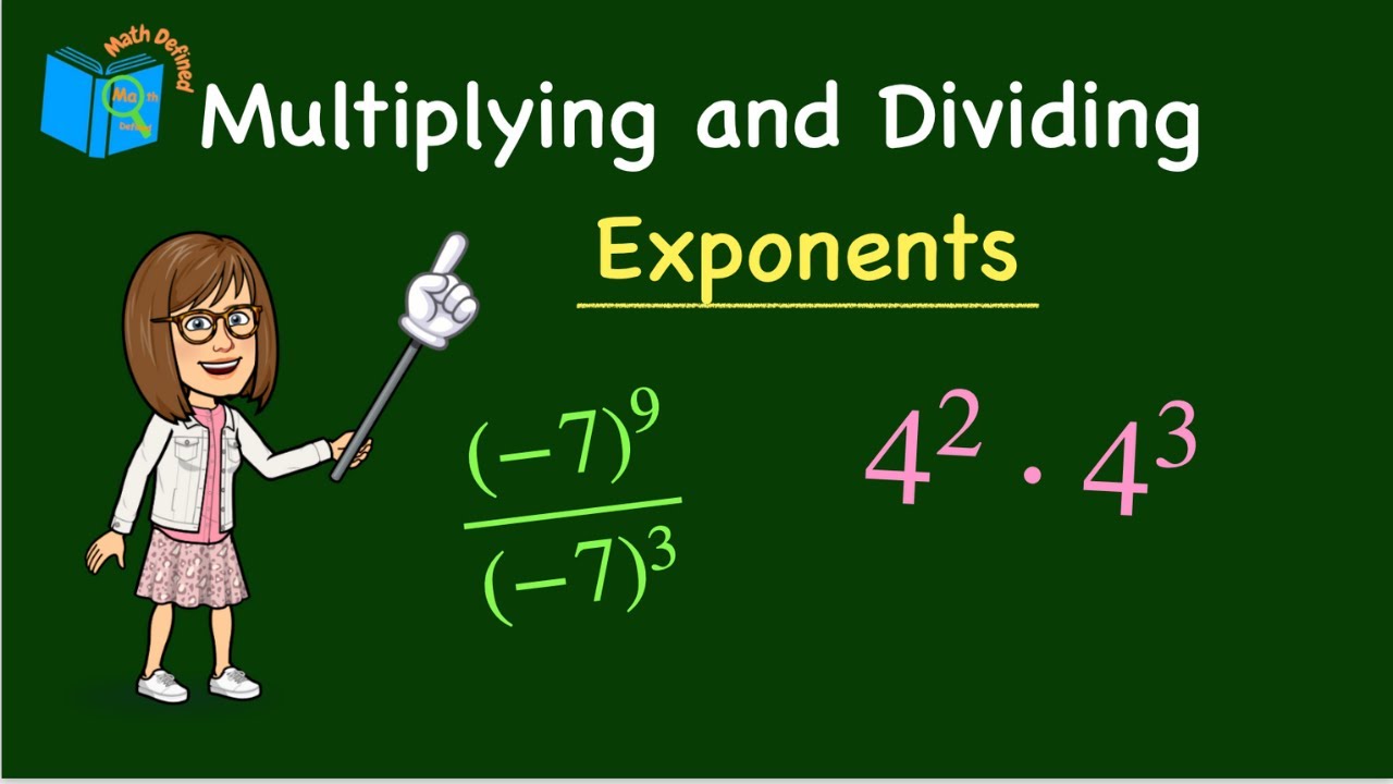 Multiplying and Dividing Exponents| Exponent Rules | Math Defined