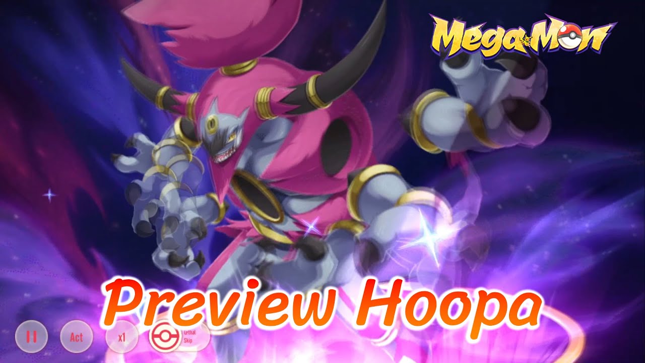 Preview Hoopa : Mega Monster