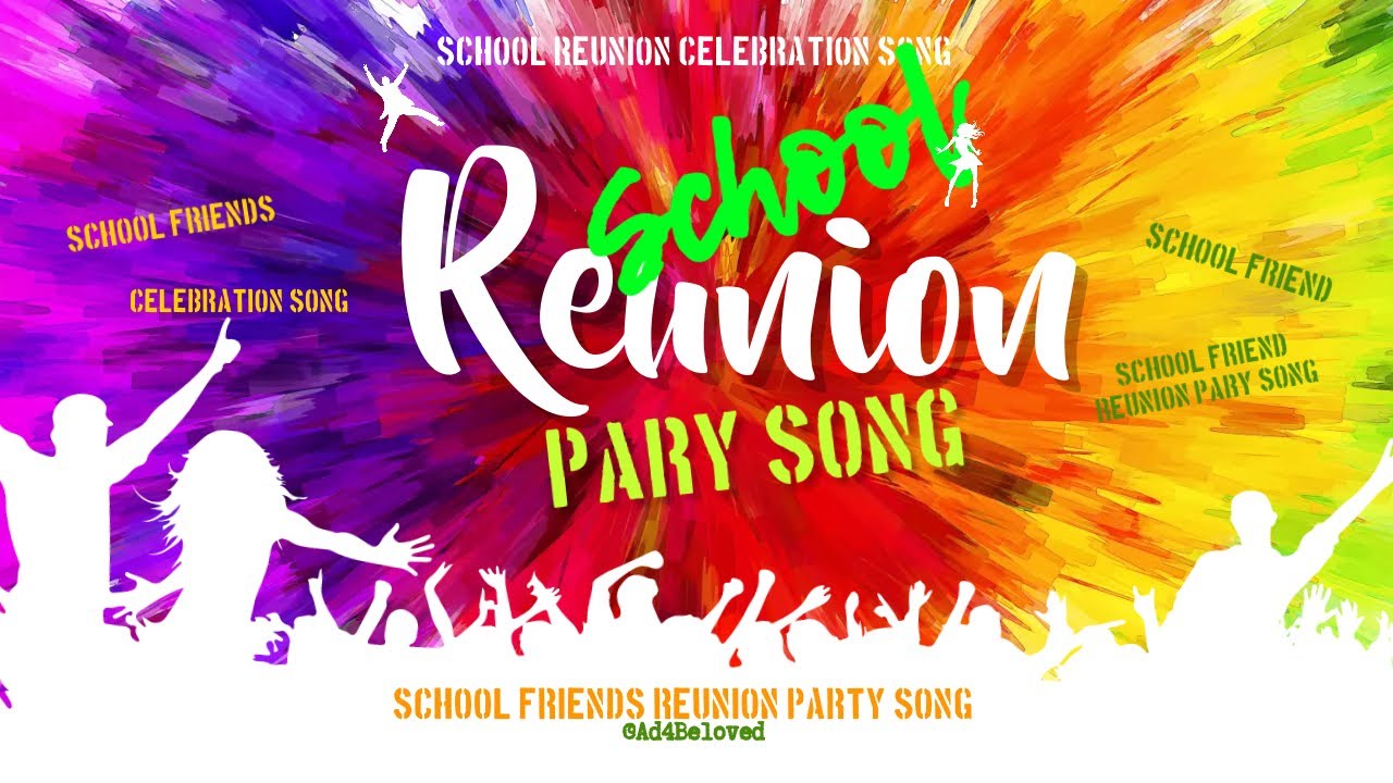 School Reunion Party Song | School Reunion Party | #Ad4beloved