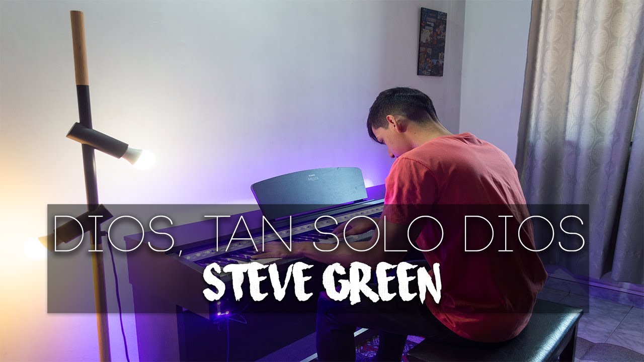Dios, Tan Sólo Dios - Steve Green (Piano Cover) | Himnos Pista Piano
