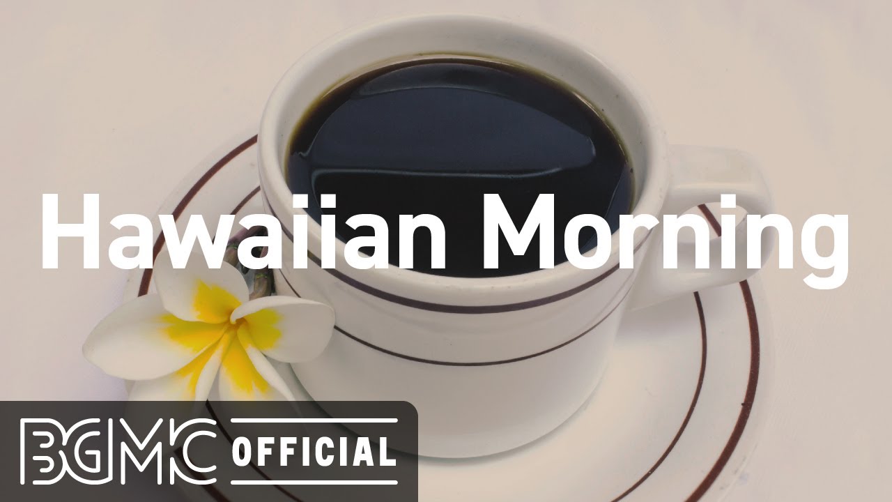Hawaiian Morning: Cafe Ambience with Relaxing Hawaiian Guitar Music for Good Mood