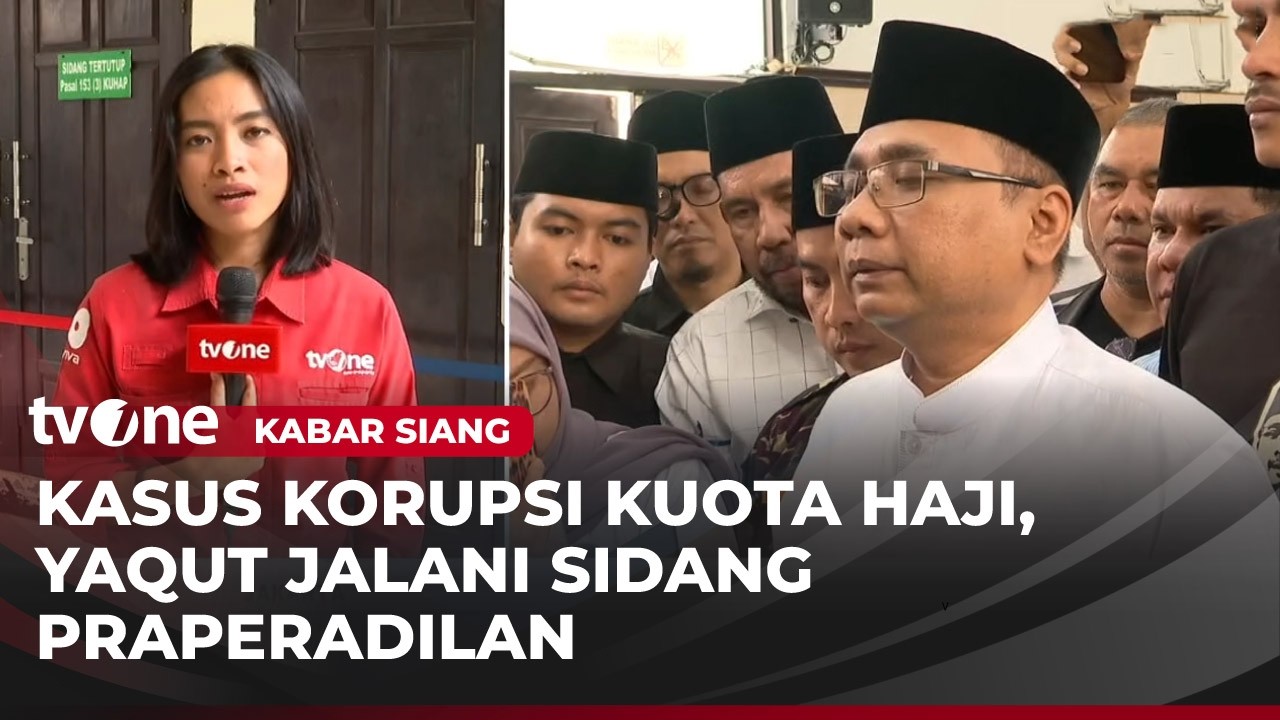 Sidang Praperadilan Yaqut Cholil Qoumas | Kabar Siang