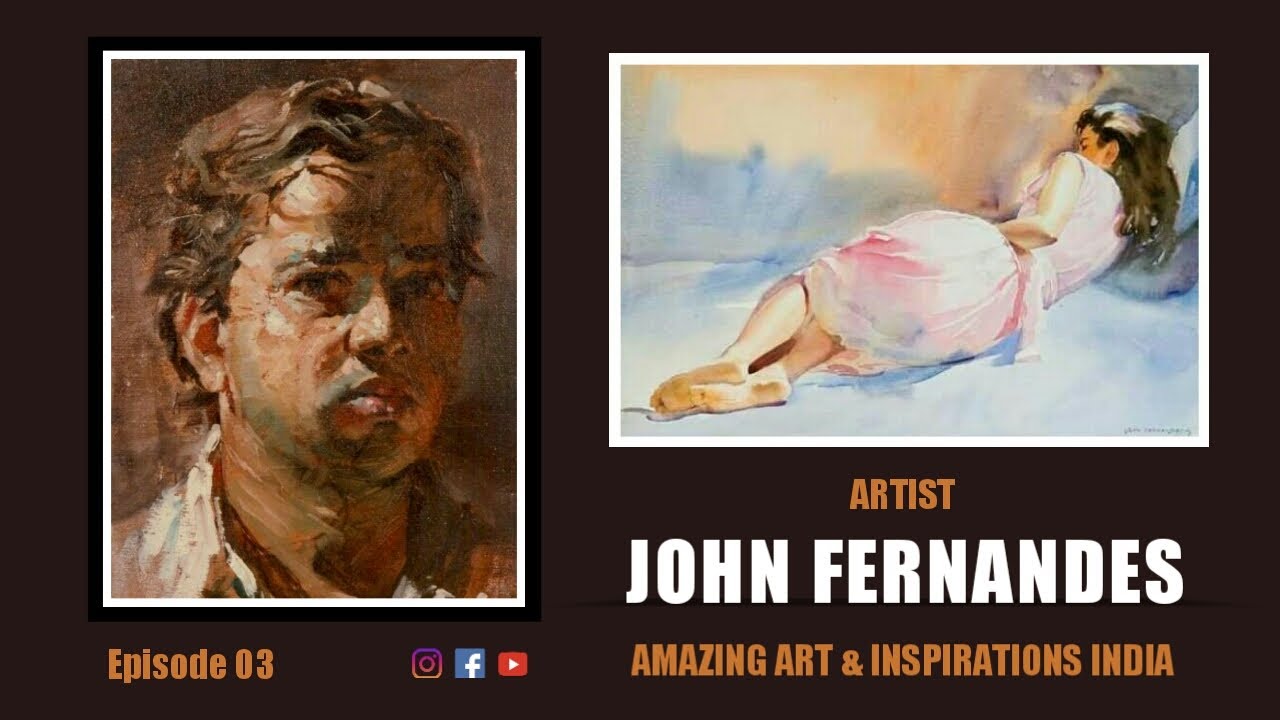 JOHN FERNANDES Epi 03 | Watercolour Landscape Portrait Painting | AMAZING ART & INSPIRATIONS INDIA