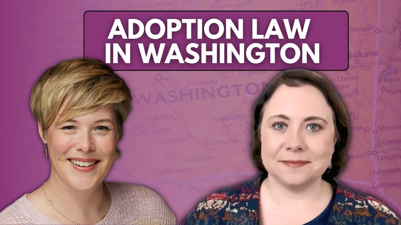 Adoption Law in Washington