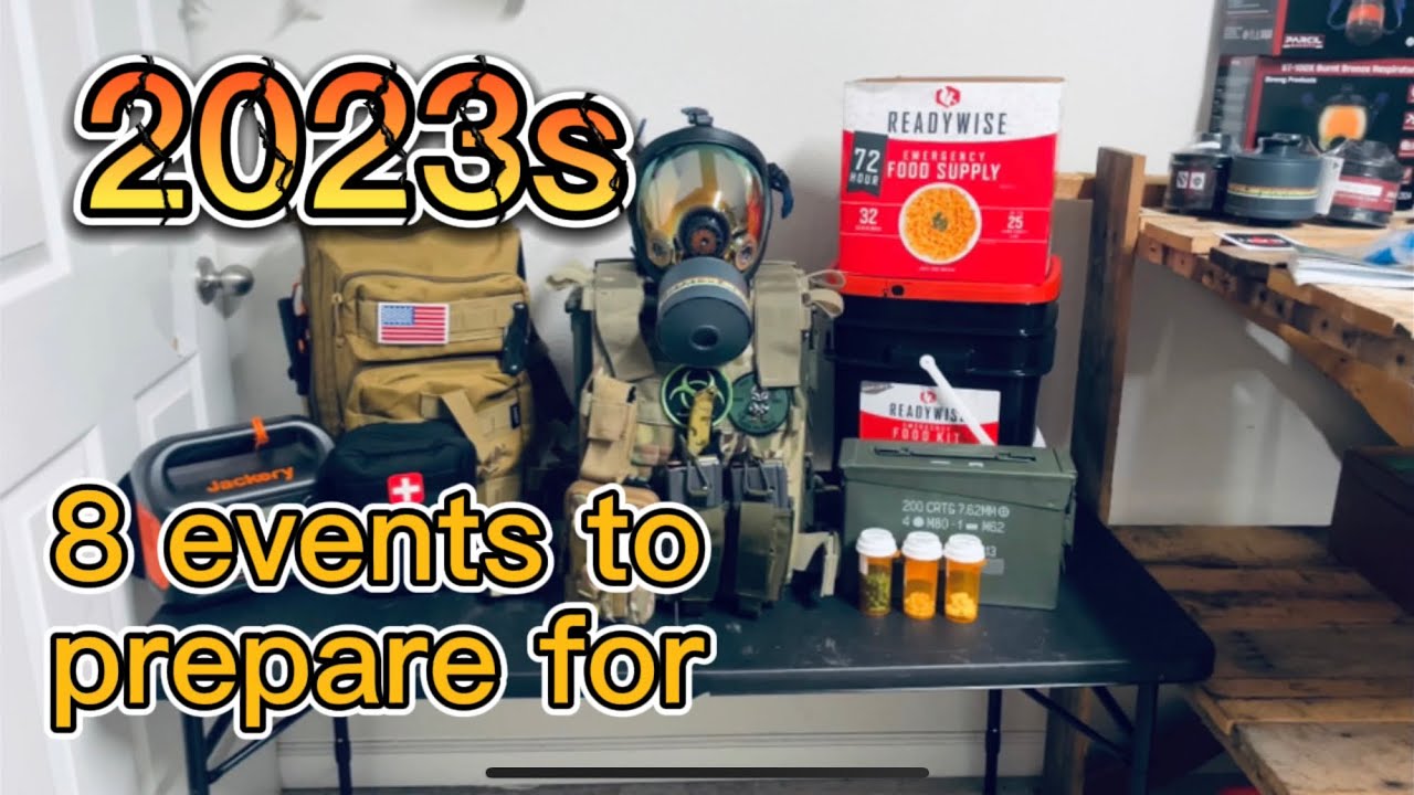 How to prep for these 8 events in 2023 #prepper #doomsday #currentaffairs