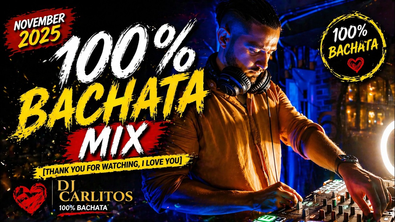 DJ Carlitos | 100% Bachata Half Time @ Las Fuentes | November 2025 | 4K