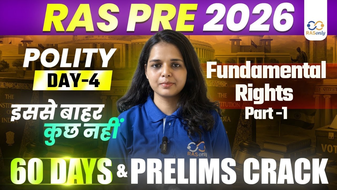 RAS Pre 2026 Indian Polity | Fundamental Rights Part 1 by Faizeen Ma'am