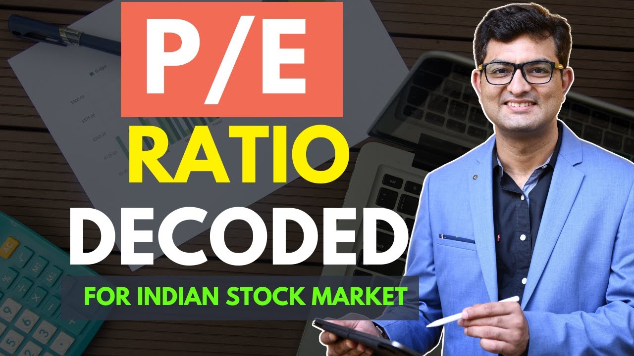 PE Ratio in Indian Stock Market | PE Ratio Explained