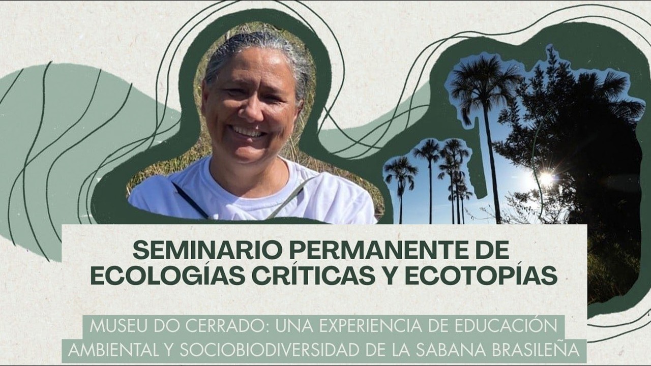 “Museu do Cerrado: educación ambiental y sociobiodiversidad de la sabana brasileña